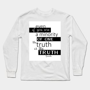 The Truth Gandhi Quote Typography Design Long Sleeve T-Shirt